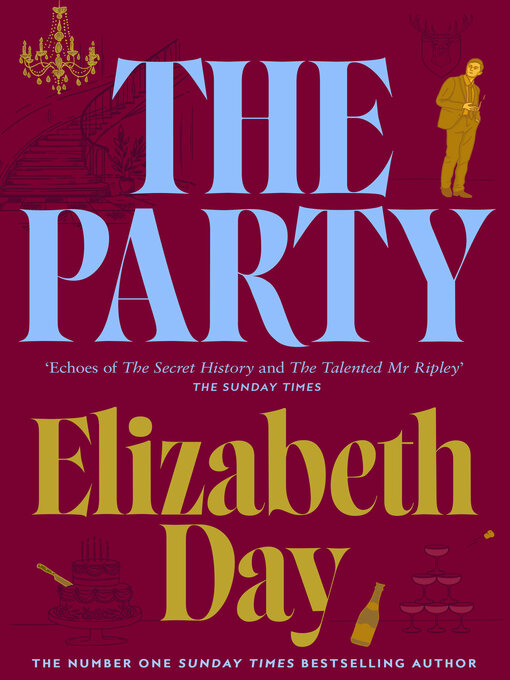 Title details for The Party by Elizabeth Day - Available